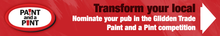 Transform your pub - nominate your pub in the Glidden Trade paint and a pint competition